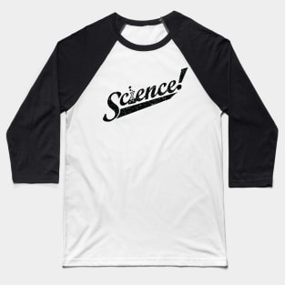 Team Science! Baseball T-Shirt